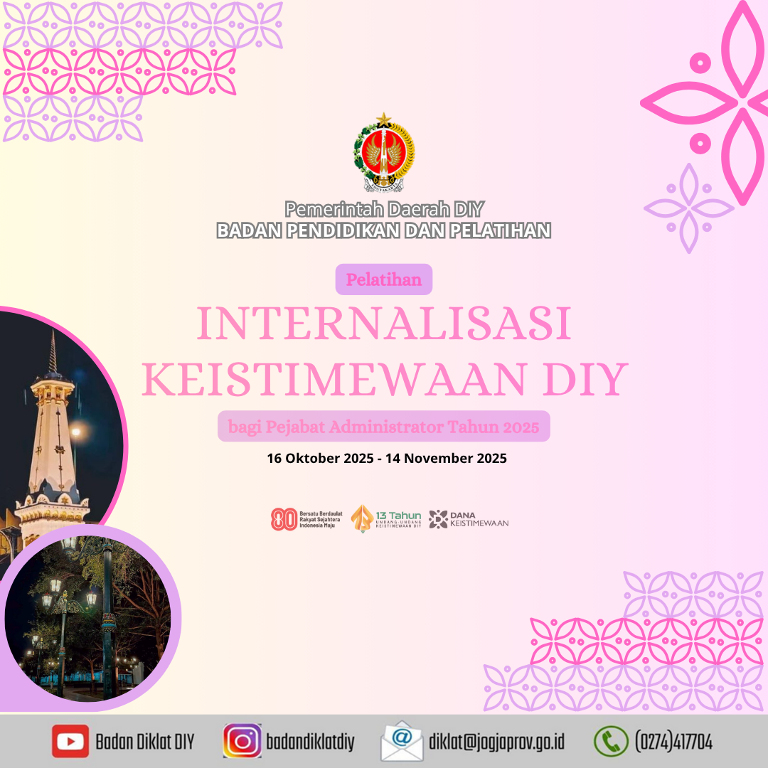 Pelatihan Internalisasi Keistimewaan DIY Bagi Pejabat Administrator Angkatan 1 Tahun 2025